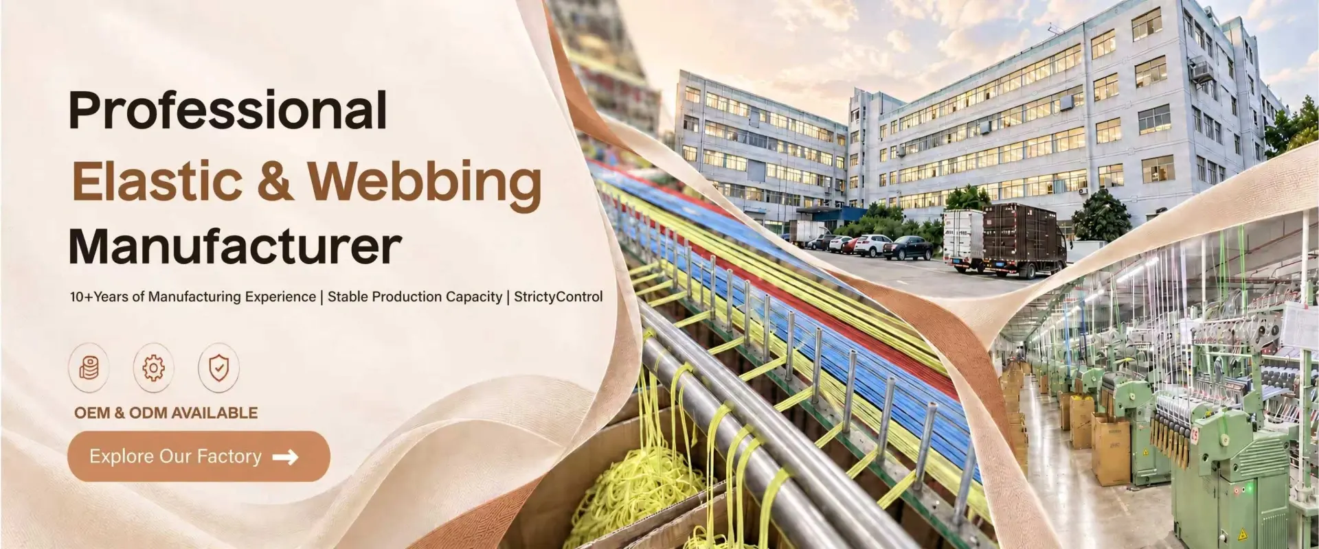 Professional Elastic & Webbing Manufacturer